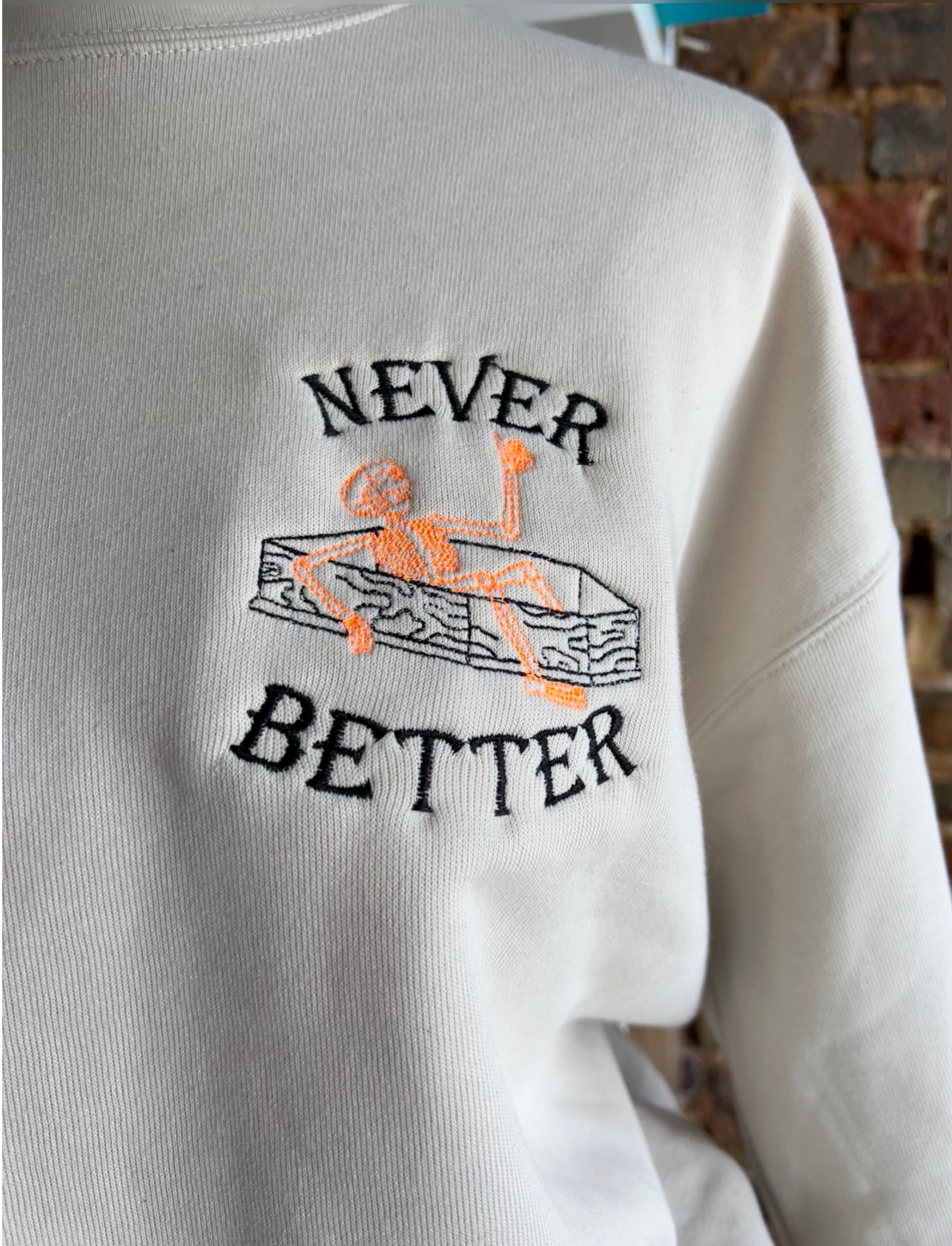 Never Better